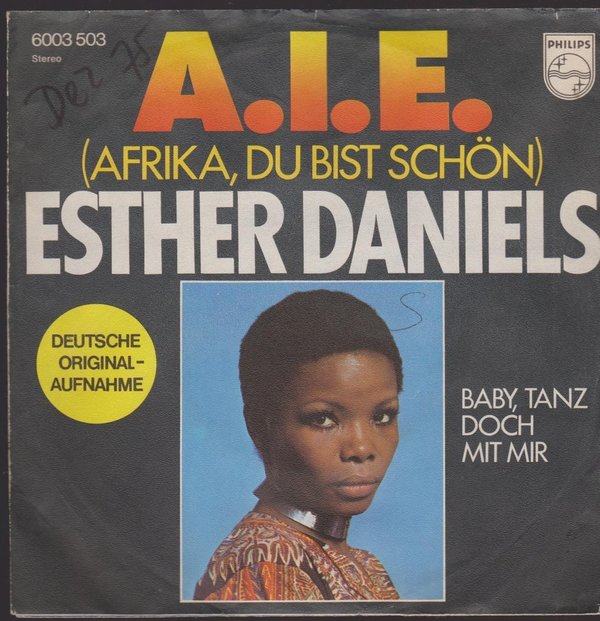 7" Esther Daniels A.I.E. Afrika, du bist schön (Coverversion) / Baby, tanz doch mit