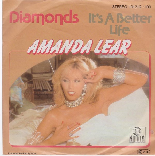 7" Amanda Lear Diamonds / It`s A Better Life 80`s Ariola