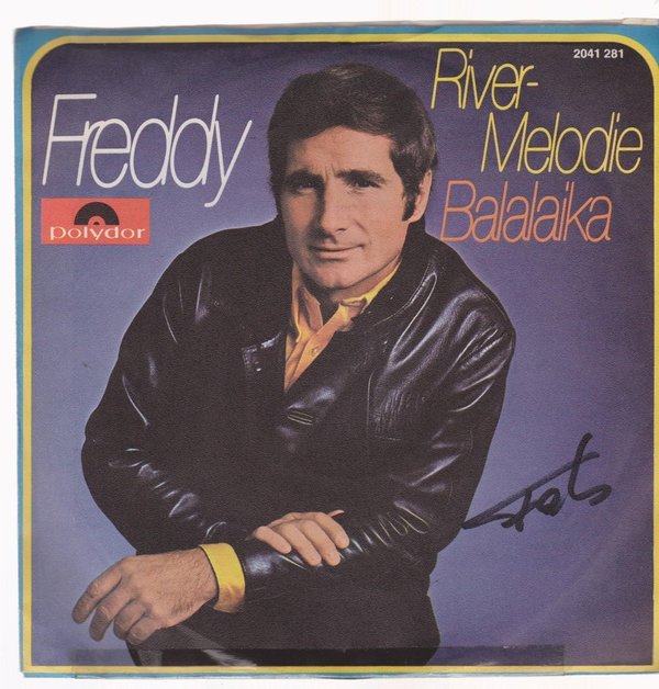 7" Vinyl Single Freddy River-Melodie / Balalaika 70`s Polydor