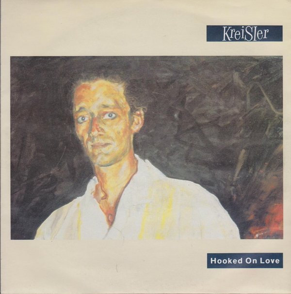 7" Kreisler Hooked On Love / You Have Left Me Blue 90`s Ariola BMG
