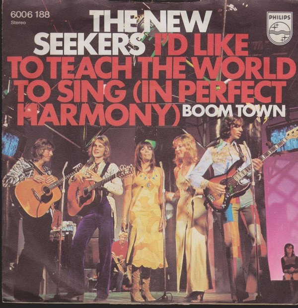 7" The New Seekers I`d Like To Teach The World To Sing 70`s Philips