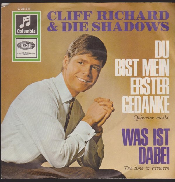 7" Single Cliff Richard & Die Shadows Du bist mein erster Gedanke / Was ist dabei