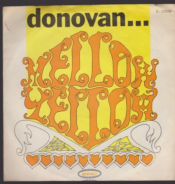 7" Vinyl Single Donovan Mellow Yellow / Sonny South Kensington 60`s Epic