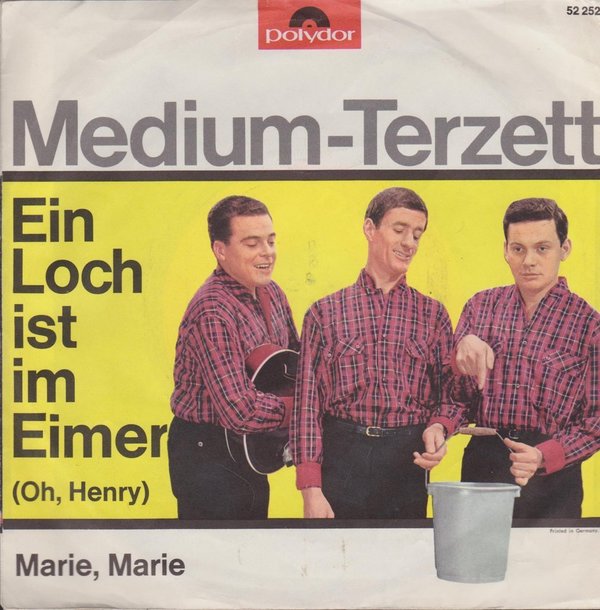 Medium Terzett Marie, Marie / Ein Loch ist im Eimer (Oh Henry) 60`s Polydor 7"