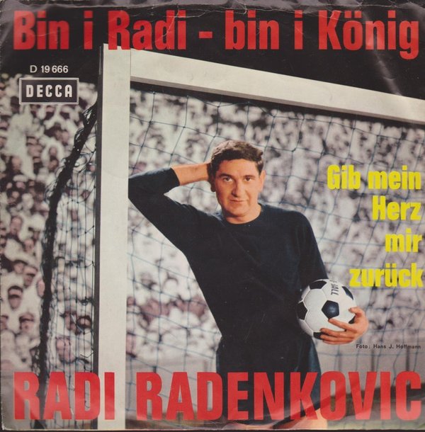 Radi Radenkovic Bin i Radi - bin i König (TSV 1860 München) 7" Single