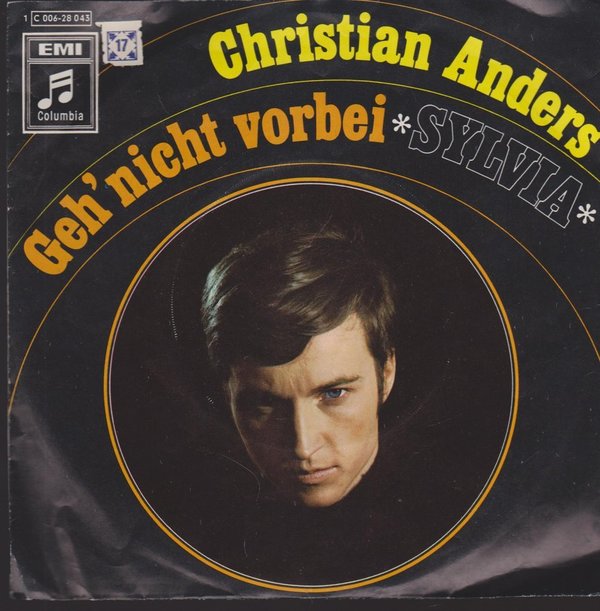 Christian Anders Geh`nicht vorbei / Sylvia 7" EMI Columbia