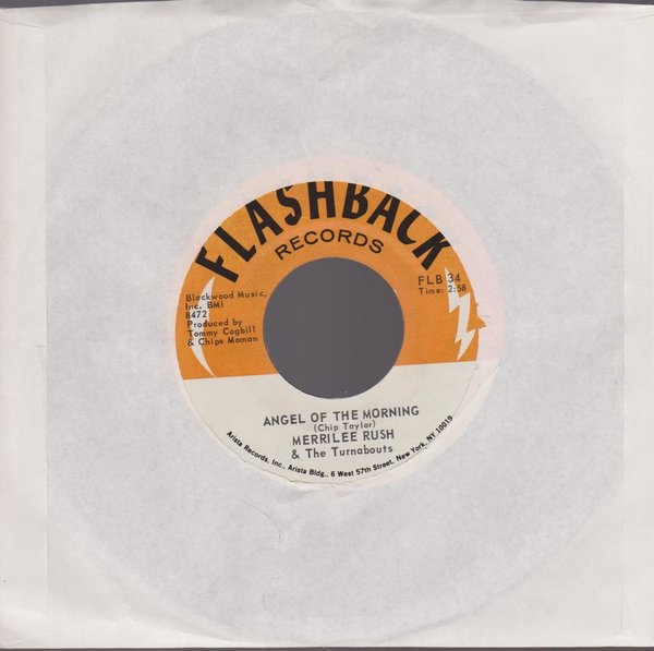 Merrilee Rush Angel Of The Morning / Reap What You Sow 7" Flashback