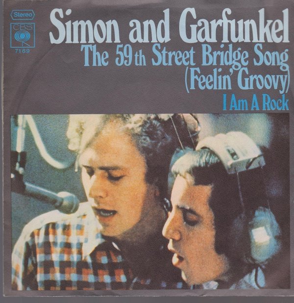 Simon & Garfunkel I Am A Rock / The 59th Street Bridge Song 7" CBS 1965