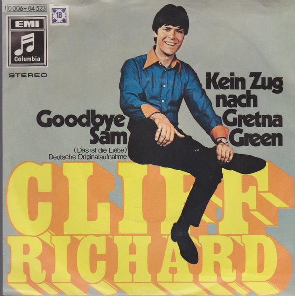 Cliff Richard Goodbye Sam / Kein Zug nach Gretna Green 60`s EMI Columbia 7"