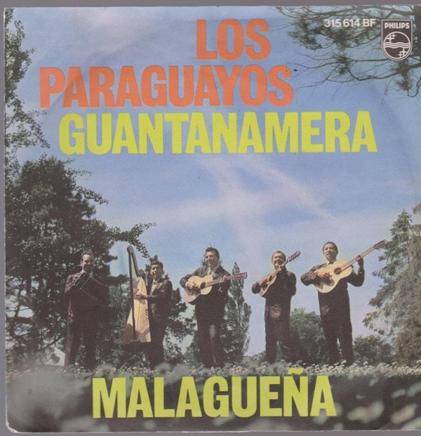 Los Paraguayos Guantanamera / Malaguena Philips 315 614 BF