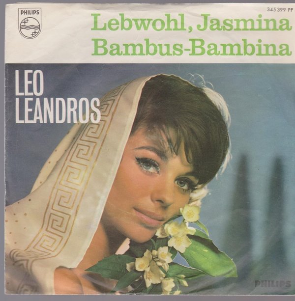 Leo Leandros Lebwohl, Jasmina / Bambus-Bambina 7" Philips 345 399 PF