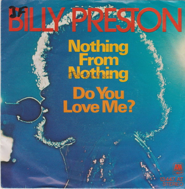 Billy Preston Nothing From Nothing / Do You Love Me? 1974 A&M 7" Single
