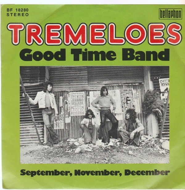 The Tremeloes Good Time Band / September, November, December 1974 Bellaphon 7"