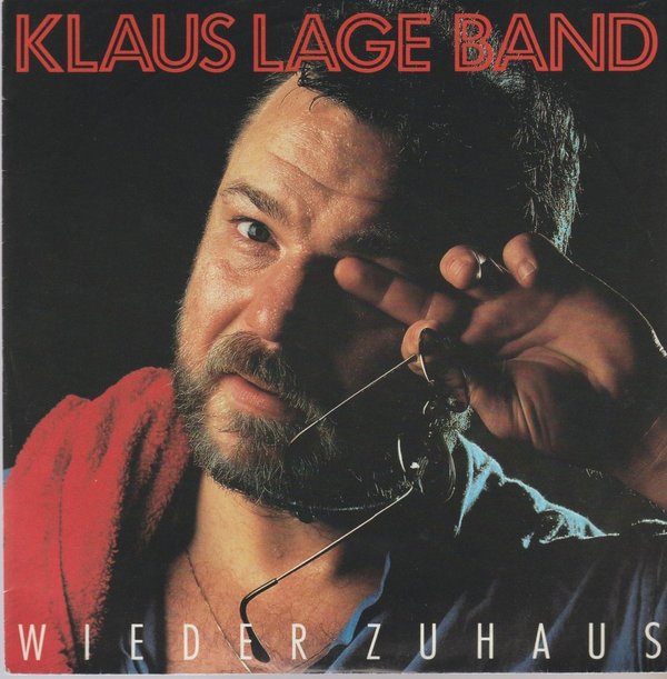 Klaus Lage Wieder Zuhaus / Mit Dir 1984 EMI Musikant 7" Single