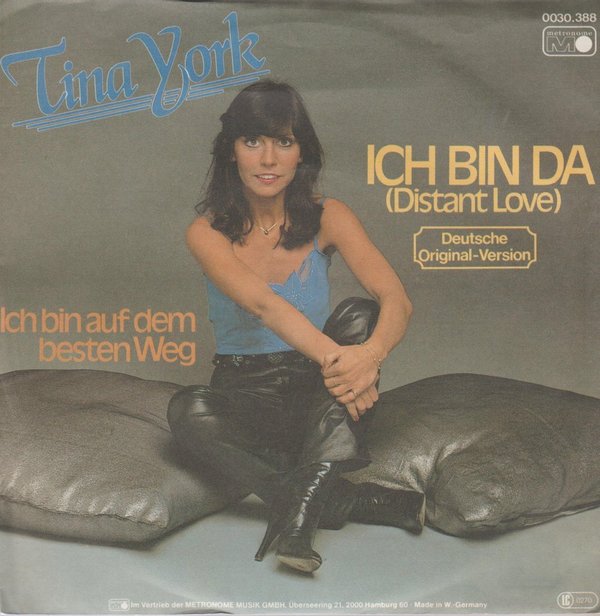 Tina York Ich bin da (Coverversion) / Ich bin auf dem besten Weg 1981 (NM) 7"