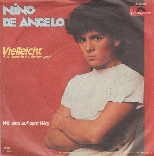 Nino De Angelo Vielleicht / Wir sind auf dem Weg 1983 Polydor 7" Single