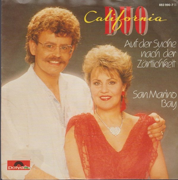 Duo California Auf der Suche nach der Zärtlichkeit / San Marino Bay 7" Polydor