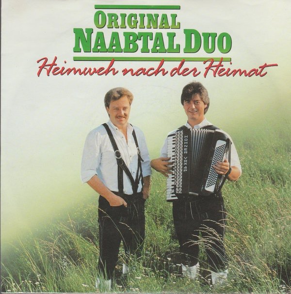 Original Naabtal Duo Heimweh nach der Heimat / Das Schweigen des Waldes 7"