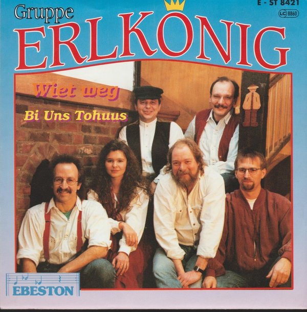 Gruppe Erlkönig Wiet weg / Bi uns Tohuus 1991 Ebeston 7" + Info