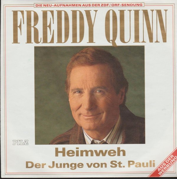 Freddy Quinn Heimweh / Der Junge von St. Pauli 1991 Pilz 7" Single