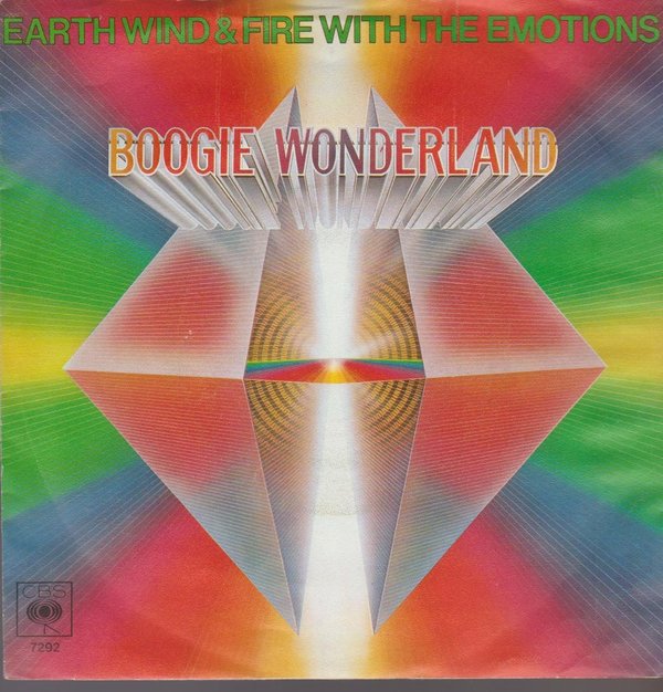 Earth Wind & Fire Boogie Wonderland (Vocal & Instrumental) 7" CBS 1979