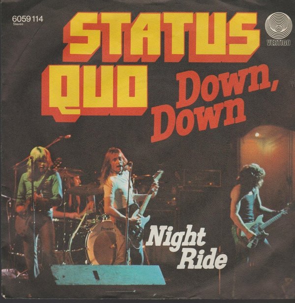 Status Quo Down, Down / Night Ride 1974 Vertigo 7" Single