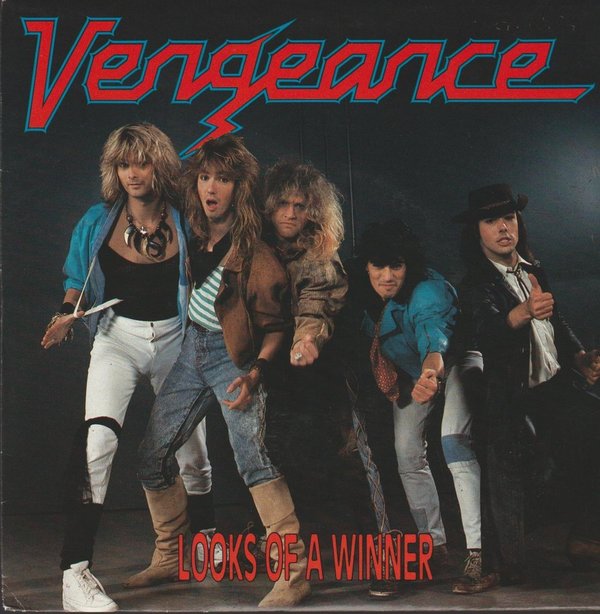 Vengeance Looks Of A Winner / Engines 1987 CBS 7" Single