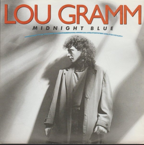Lou Gramm Midnight Blue / Chain Of Love 1987 Warner Atlantic 7" Single