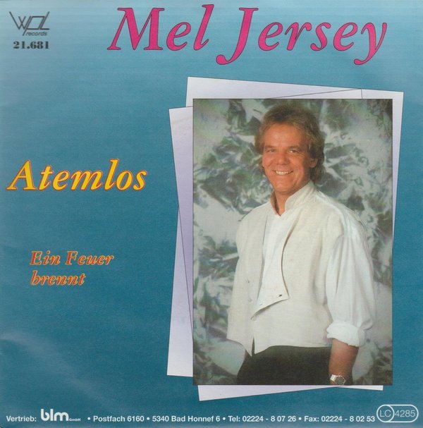 Mel Jersey Atemlos / Ein Feuer brennt 1989 WPL 7" Single
