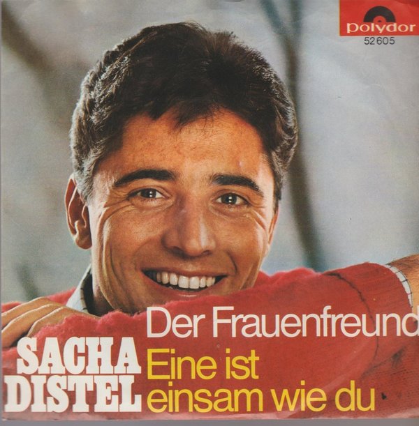Sacha Distel Der Frauenfreund / Eine ist einsam wie Du 1965 Polydor 7"