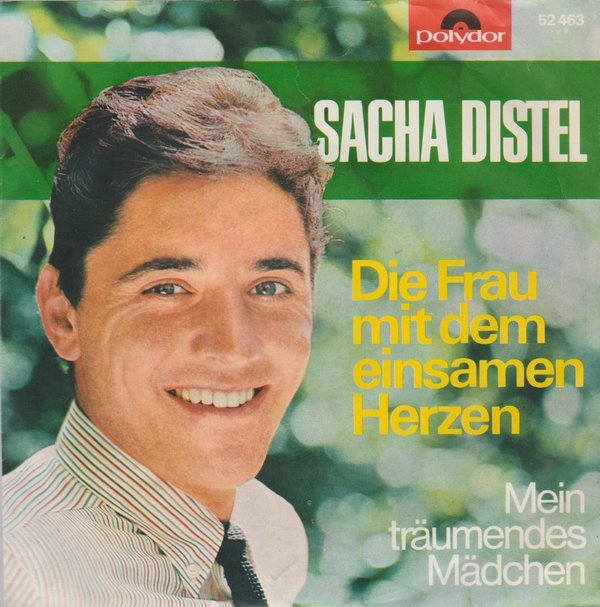 Sacha Distel Die Frau mit dem einsamen Herzen 7" Polydor 52 463
