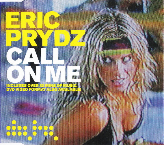 Eric Prydz Call On Me 2004 Badabing CD Single 5 Tracks + Video