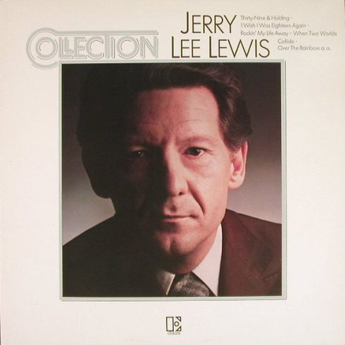 Jerry Lee Lewis Collection 19782 Warner Elektra 12" (TOP!) Rockin`My Life