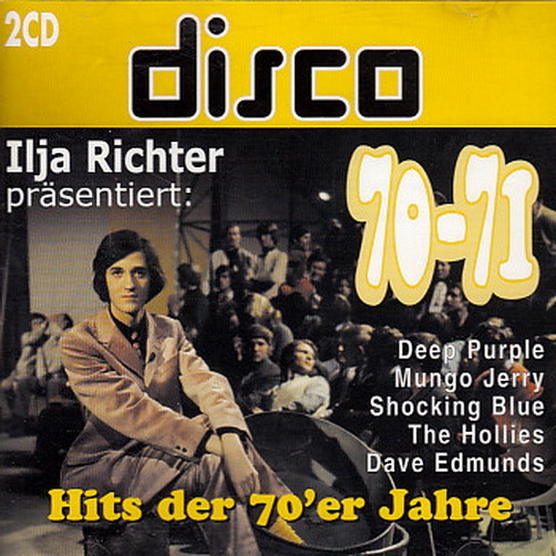 Ilja Richter Präsentiert Disco 70-71 Doppel CD 1999 Disky (Deep Purple) TOP