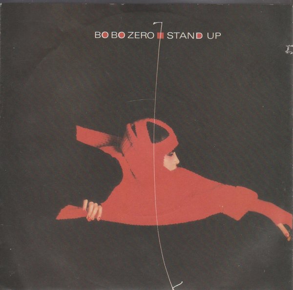 Bo Bo Zero Stand Up * Call A Friend 1987 BMG 7" Single (TOP!)