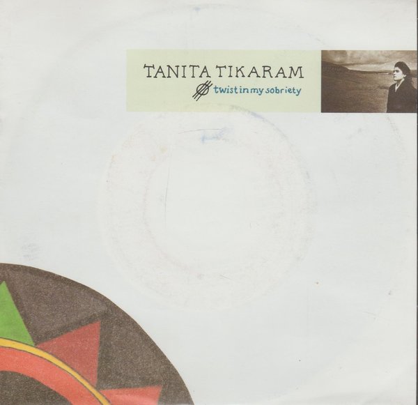 Tanita Tikaram Twist In My Sobriety * Friends 1988 WEA 7" (TOP!)