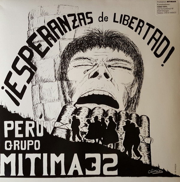 Grupo Mitimaes Esperanzas De Libertad 1984 12" LP (Carnaval De Arapa) TOP!