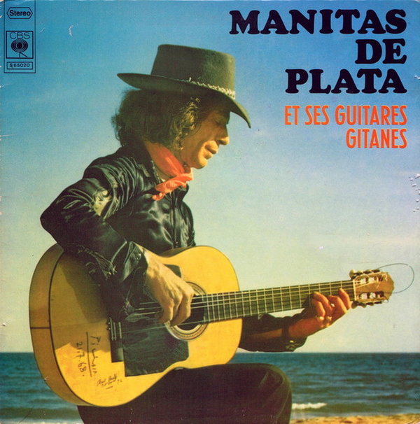 Manitas De Plata Et Ses Guitares Gitanes 1972 CBS Records 12" LP (Campanitas)