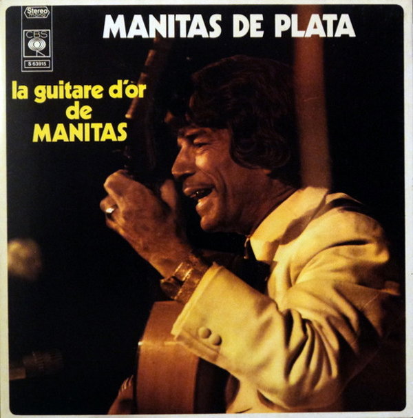 Manitas De Plata A La Corrida 1982 CBS Records 12" LP