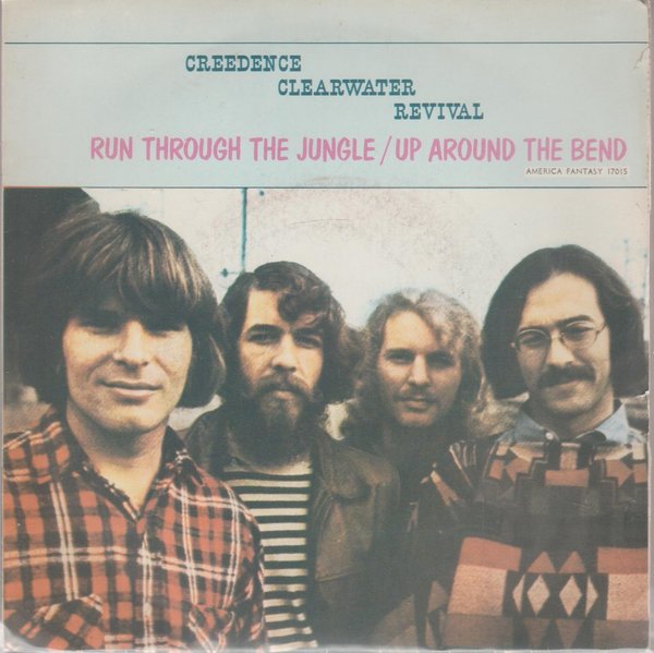 Creedence Clearwater Revival Run Through The Jungle 1970 America 7"