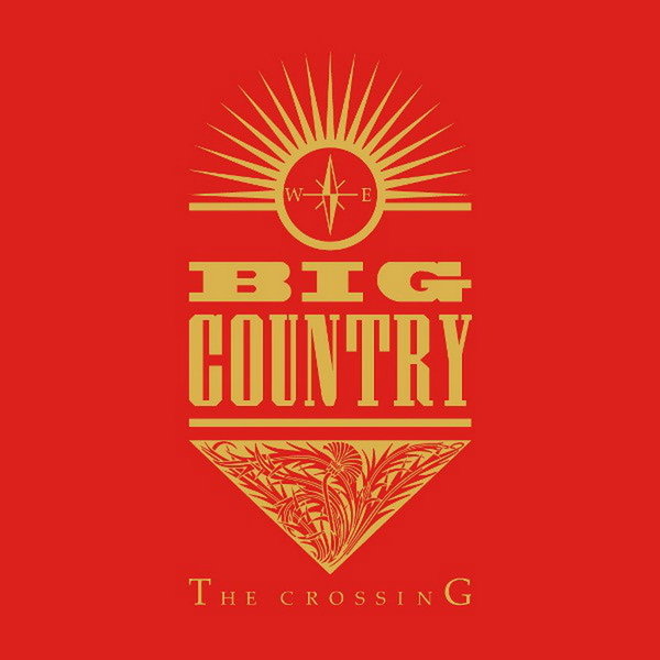 Big Country The Crossing 1996 Mercury CD Album (In A Big Country)