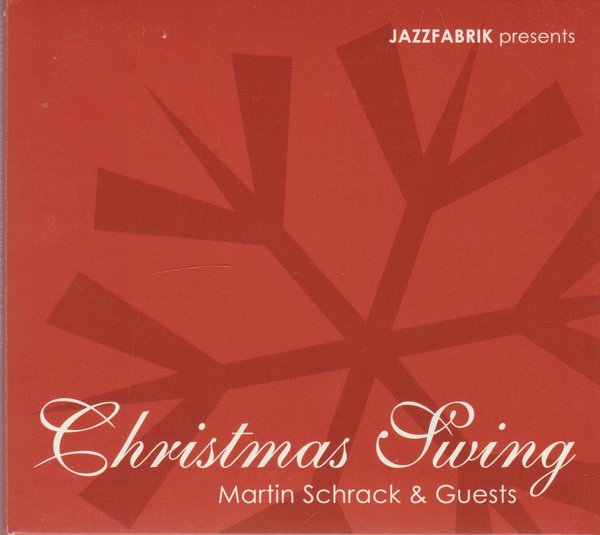 Martin Schrack & Guests Christmas Swing CD Album Jazzfabrik