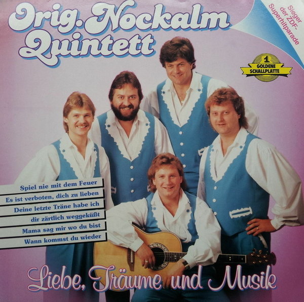 Original Nockalm Quintett Liebe, Träume und Musik 1989 Koch 12" LP (TOP!)