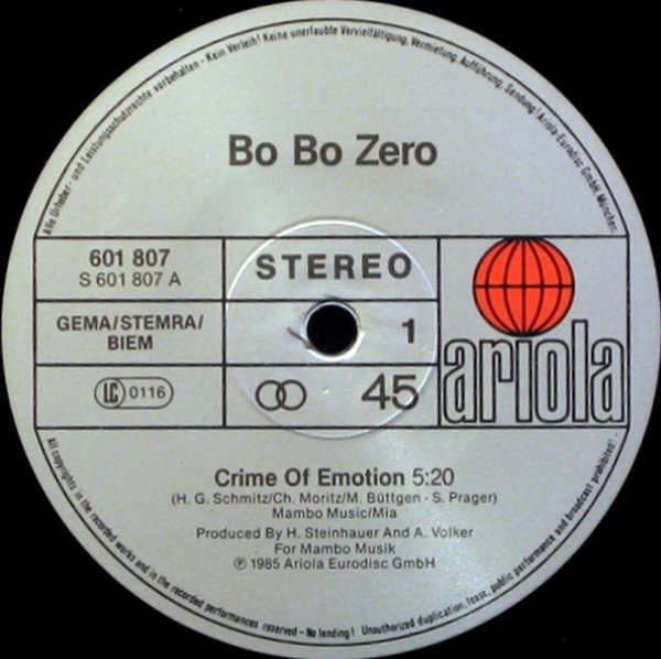Bo Bo Zero Crime Of Emotion (Vocal & Instrumental) 1985 Ariola 12" Maxi Single