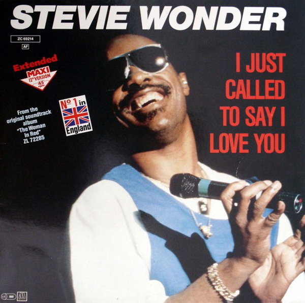 Stevie Wonder I Just Called To Say I Love You (Voc & Instr) Motown 12" Maxi