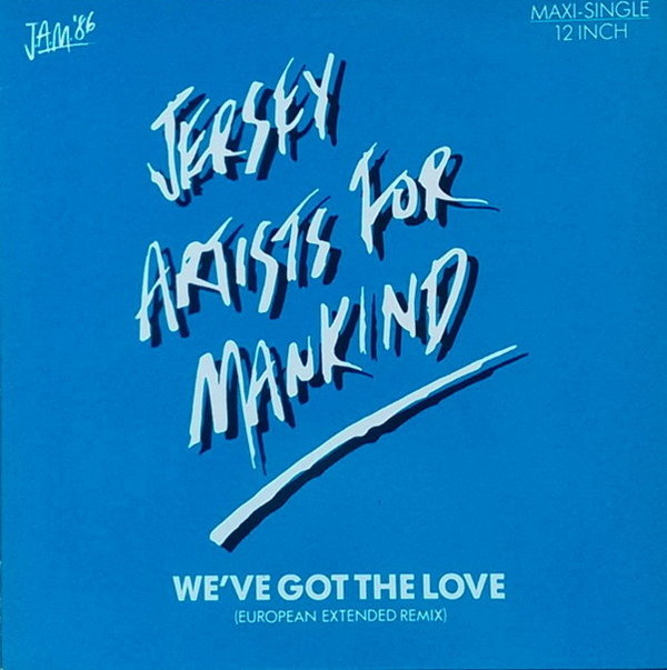 Jersey Artists For Mankind  We`ve Got The Love 1986 Ariola Arista 12" Maxi Single
