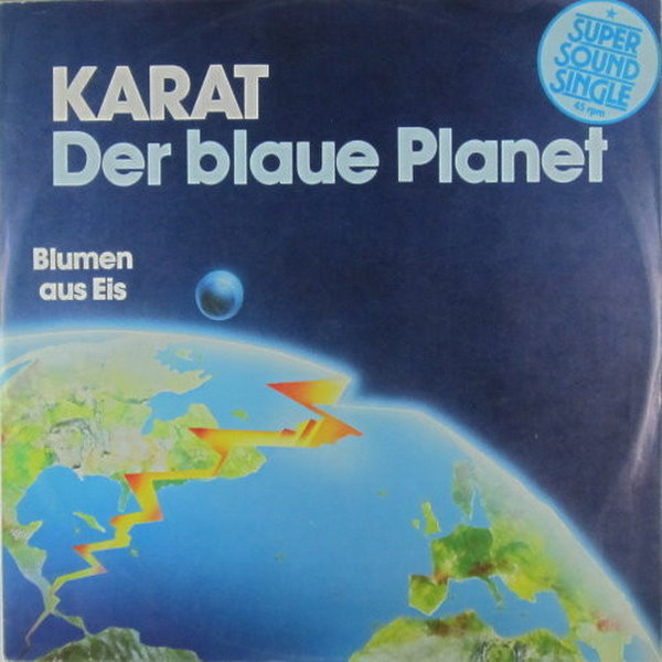 Karat Der blaue Planet * Blumen aus Eis 1981 Teldec POOL 12" Maxi