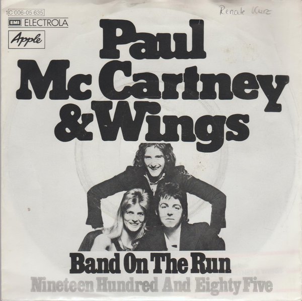 Paul McCartney & Wings Band On The Run * Nineteen Hundred And Eigthy Five 7"