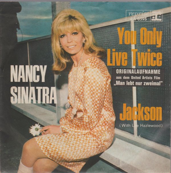 Nancy Sinatra You Only Live Twice * Jackson 1967 Teldec Reprise 7"