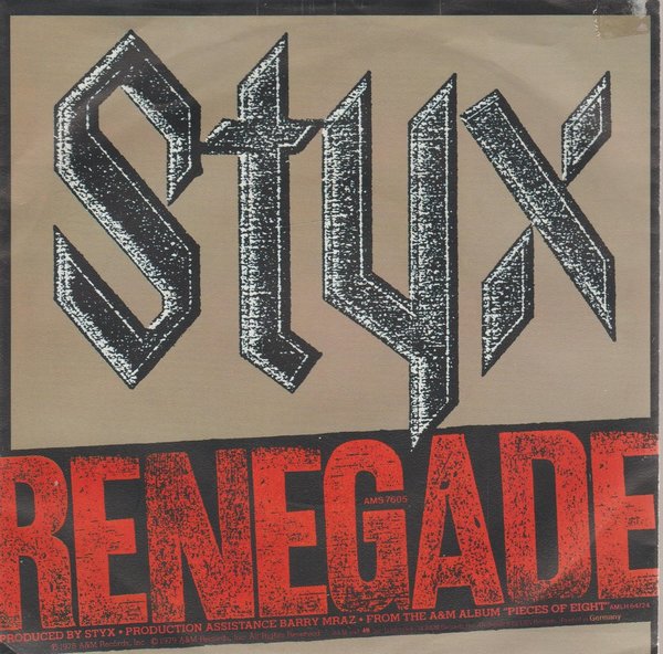 Styx Renegade * Shooz 1979 CBS A&M Records 7" Single